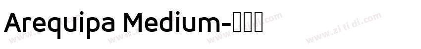 Arequipa Medium字体转换